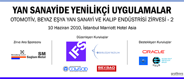 IFS Türkiye yan sanayide yenilikçi uygulamalar zirvesi 2010